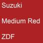 Preview: Suzuki, Medium Red, ZDF.